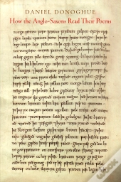How The Anglo-Saxons Read Their Poems