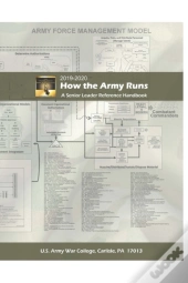How The Army Runs A Senior Leader Reference Handbook