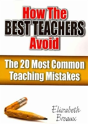 How The Best Teachers Avoid The 20 Most Common Teaching Mistakes - Preview