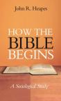 How The Bible Begins - Preview