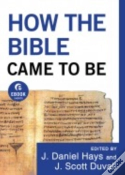 Capa do artigo How The Bible Came To Be (Ebook Shorts)