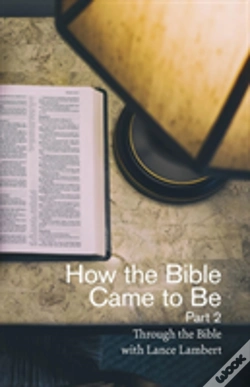 Capa do artigo How The Bible Came To Be