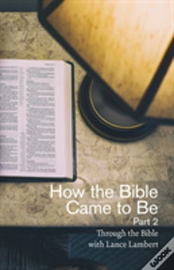 Capa do artigo How The Bible Came To Be