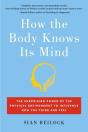 How The Body Knows Its Mind - Preview