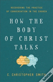 Capa do artigo How The Body Of Christ Talks