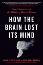 How The Brain Lost Its Mind - Preview