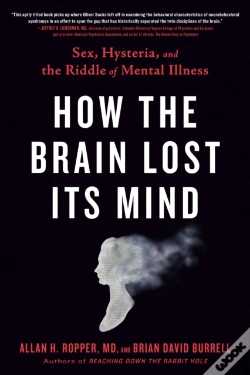 Capa do artigo How The Brain Lost Its Mind