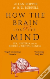Capa do artigo How The Brain Lost Its Mind