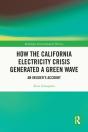 How The California Electricity Crisis Generated A Green Wave - Preview