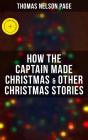 How The Captain Made Christmas & Other Christmas Stories - Preview