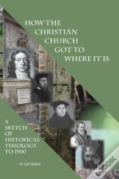 How The Christian Church Got To Where It Is