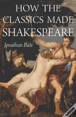 Capa do artigo How The Classics Made Shakespeare