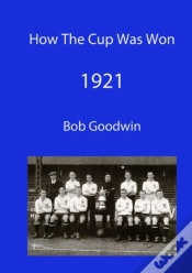 Capa do artigo How The Cup Was Won 1921