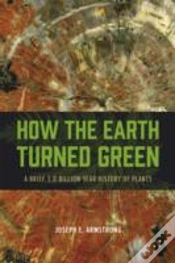 Capa do artigo How The Earth Turned Green