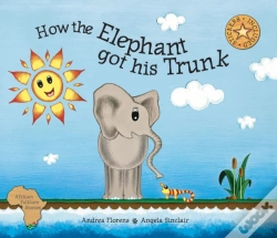 Capa do artigo How The Elephant Got His Trunk