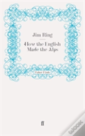 Capa do artigo How The English Made The Alps