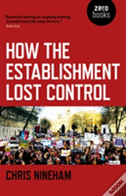 Capa do artigo How The Establishment Lost Control