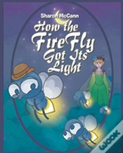 Capa do artigo How The Fire Fly Got Its Light