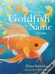 Capa do artigo How The Goldfish Got Its Name