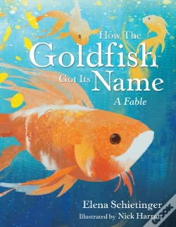 Capa do artigo How The Goldfish Got Its Name