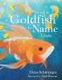 How The Goldfish Got Its Name - Preview