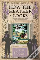 How The Heather Looks