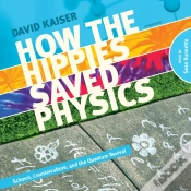 Capa do artigo How The Hippies Saved Physics