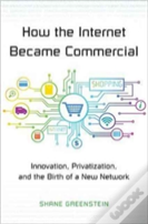 How The Internet Became Commercial