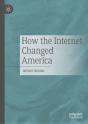 How The Internet Changed America - Preview