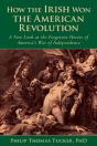 How The Irish Won The American Revolution - Preview