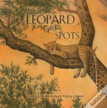 How The Leopard Got His Spots