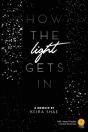 How The Light Gets In - Preview