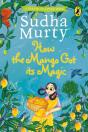 How The Mango Got Its Magic - Preview