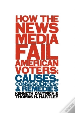 Capa do artigo How The News Media Fail American Voters