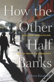 Capa do artigo How The Other Half Banks