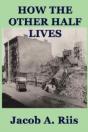 How The Other Half Lives - Preview