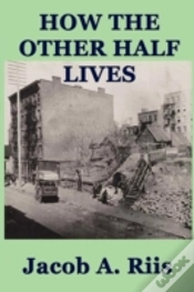 Capa do artigo How The Other Half Lives