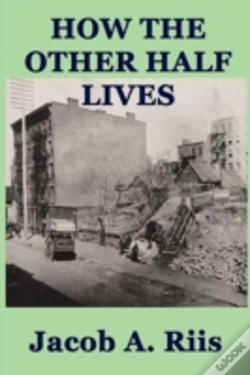 Capa do artigo How The Other Half Lives
