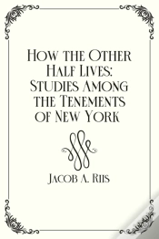 Capa do artigo How The Other Half Lives