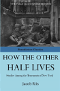 How The Other Half Lives - Preview