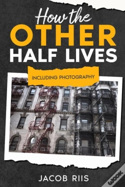 Capa do artigo How The Other Half Lives