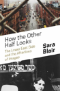 How The Other Half Looks - Preview