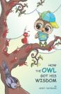 How The Owl Got His Wisdom - Preview