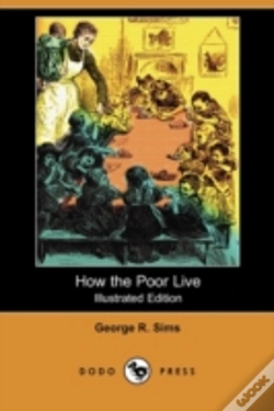 Capa do artigo How The Poor Live (Illustrated Edition)
