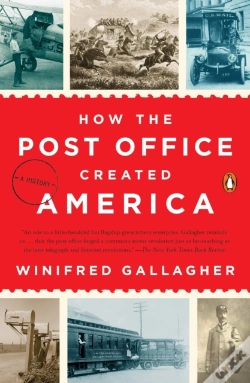 Capa do artigo How The Post Office Created America