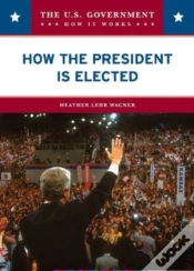 Capa do artigo How The President Is Elected
