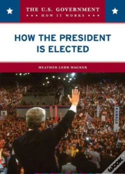 Capa do artigo How The President Is Elected