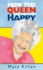 How The Queen Can Make You Happy - Preview