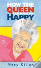 Capa do artigo How The Queen Can Make You Happy