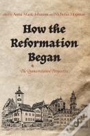 How The Reformation Began